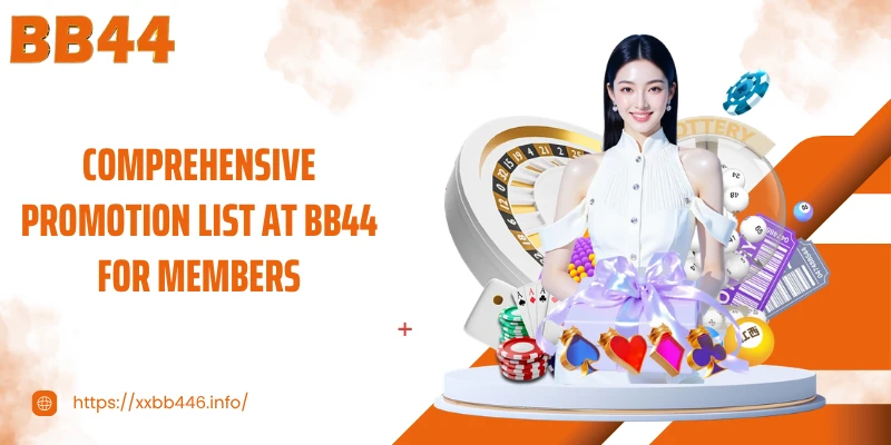 Comprehensive Promotion List at BB44 for Members