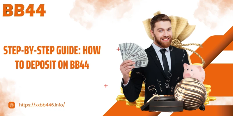 Step-by-step guide: How to deposit on BB44